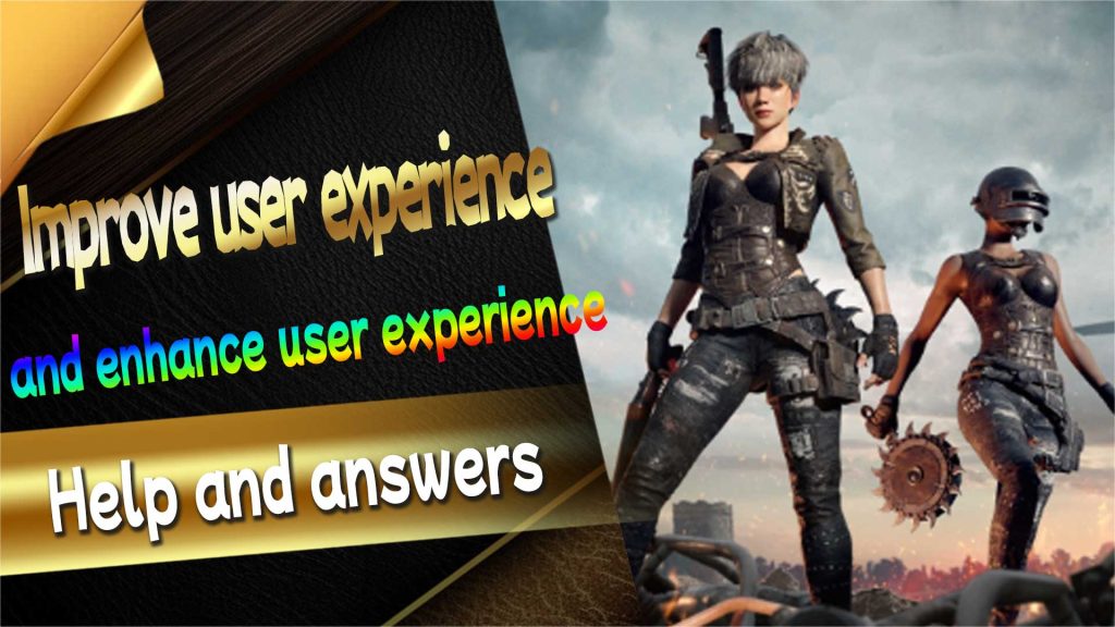 Improve user experience